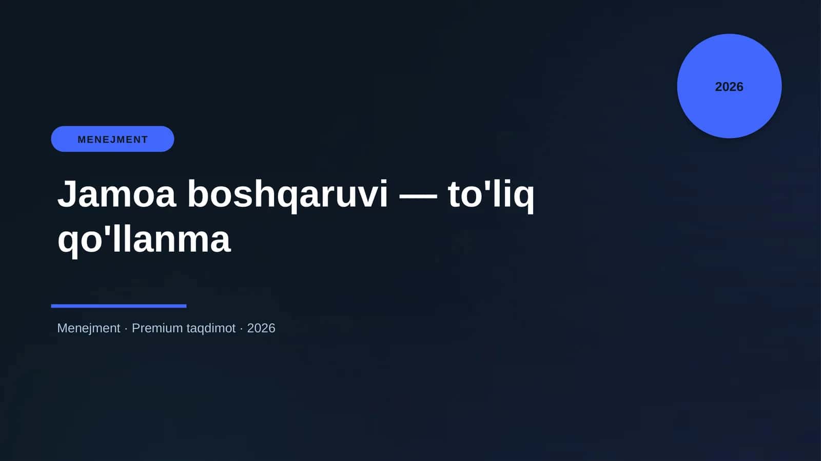 Jamoa boshqaruvi — to'liq qo'llanma 1