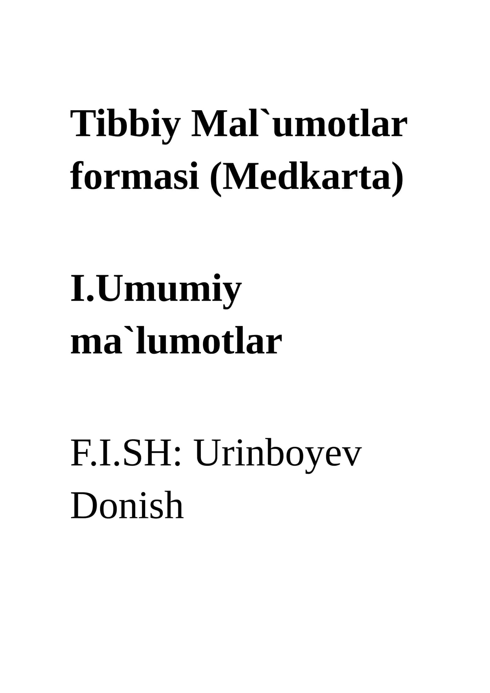 Tibbiy Mal`umotlar formasi (Medkarta) 1