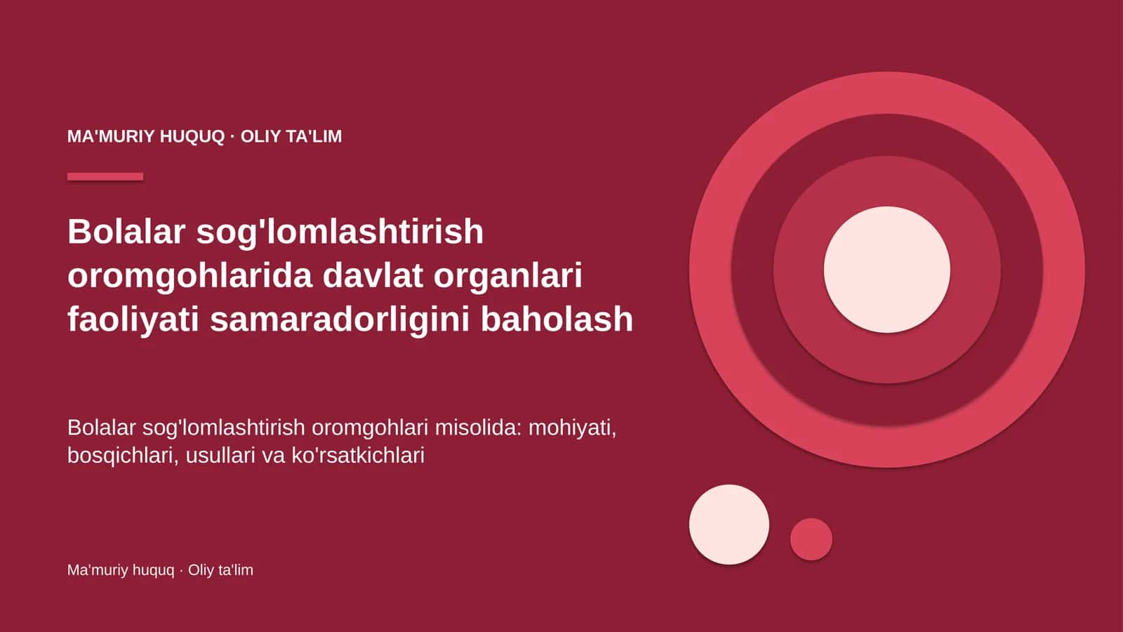 bolalar sog'lomlashtirish oromgohlarida davlat organlari faoliyati samaradorligini baholash 4624 1