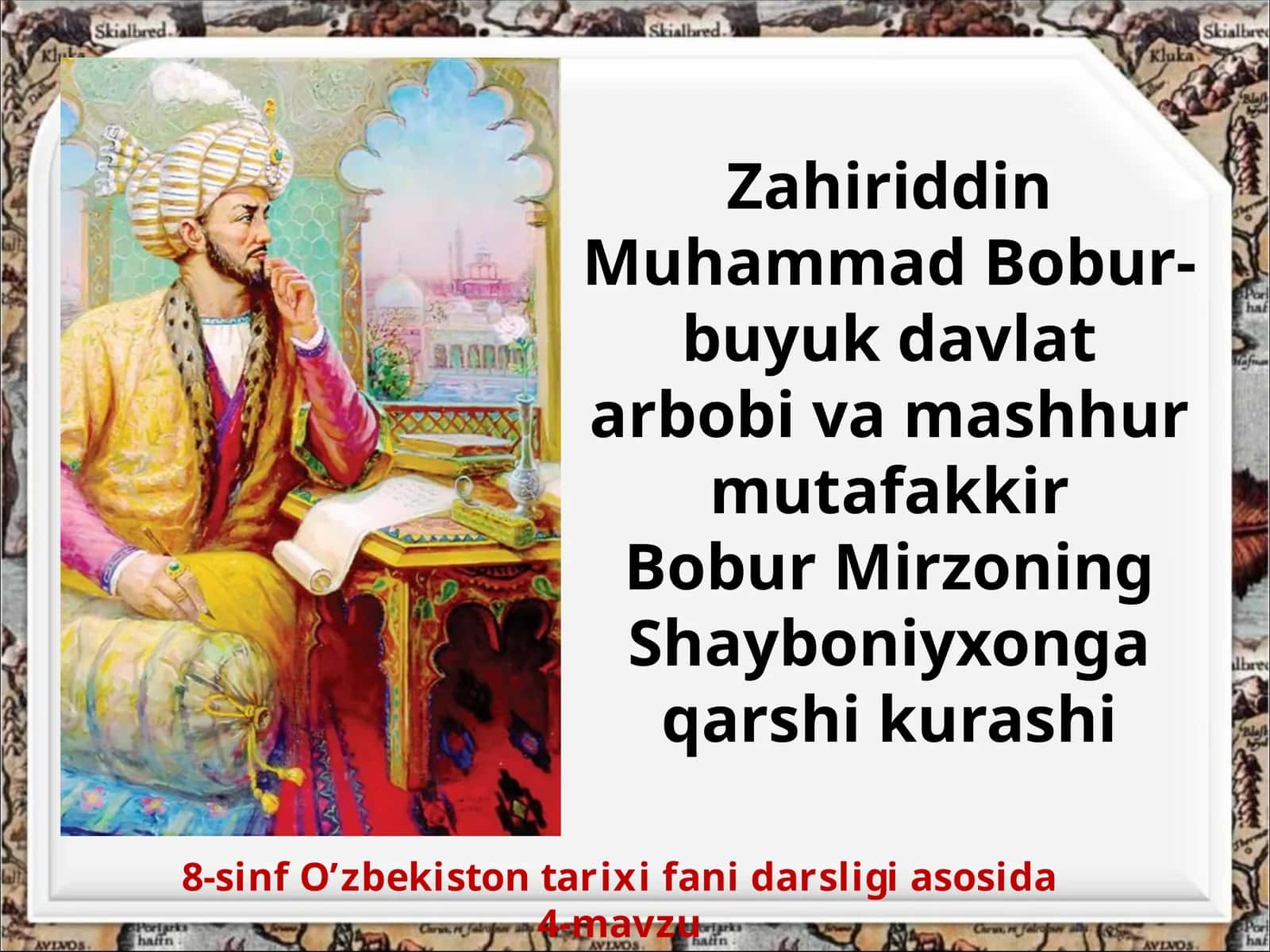 8-sinf O'zbekiston tarixi fanidarsligi asosida 4-mavzu 1