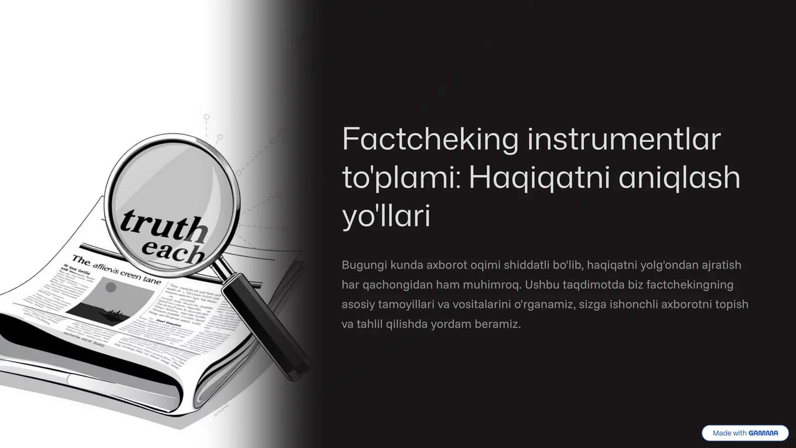 Factcheking instrumentlar to'plami: Haqiqatni aniqlash yo'llari 1