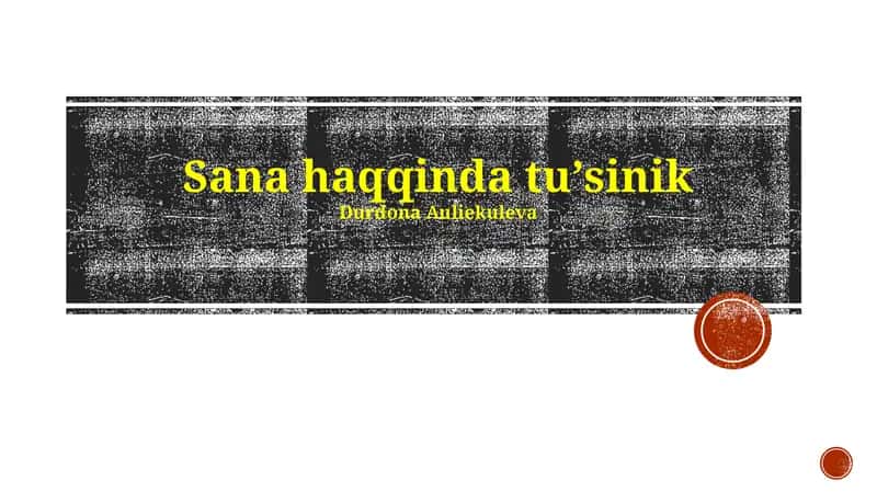 Sana haqqinda tuʼsinik 1