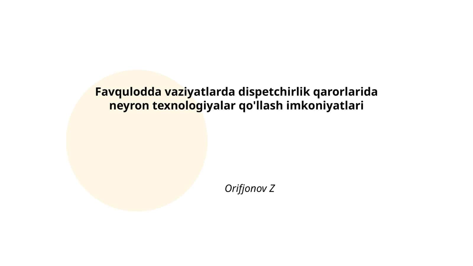 Favqulodda vaziyatlarda dispetchirlik qarorlarida neyron texnologiyalar qo'llash imkoniyatlari 1