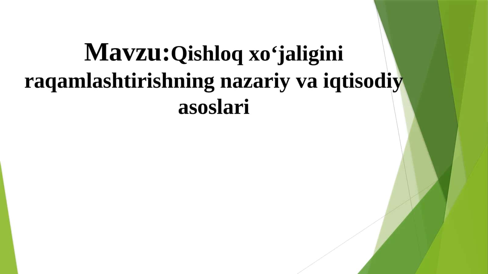 Qishloq xo‘jaligini raqamlashtirishning nazariy va iqtisodiy asoslari 1