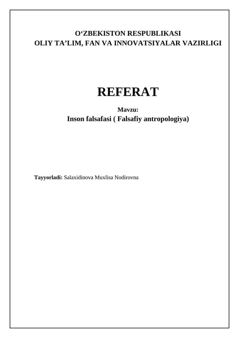 Inson falsafasi ( Falsafiy antropologiya) 1