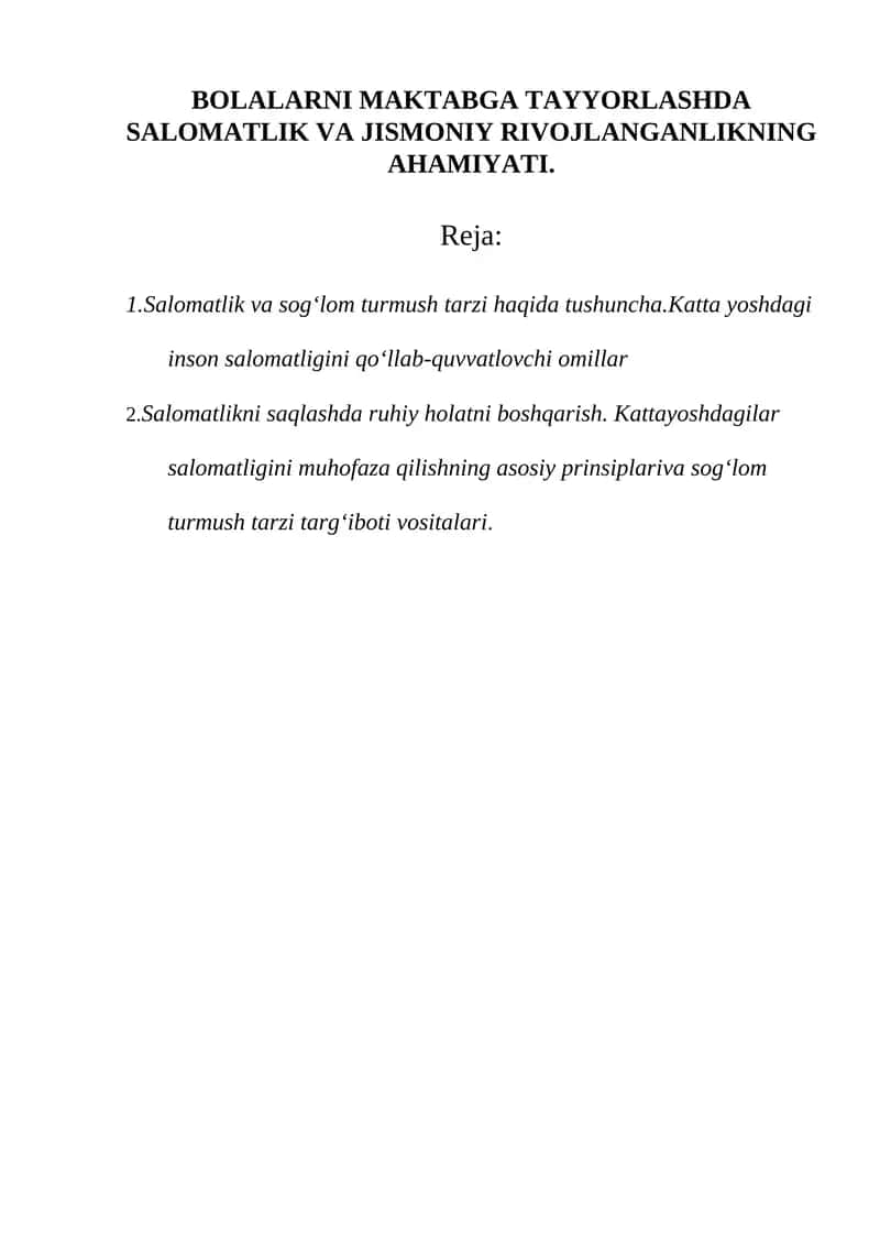 BOLALARNI MAKTABGA TAYYORLASHDA SALOMATLIK VA JISMONIY RIVOJLANGANLIKNING AHAMIYATI. 1