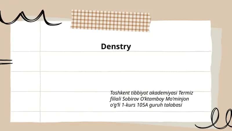 Denstry 1