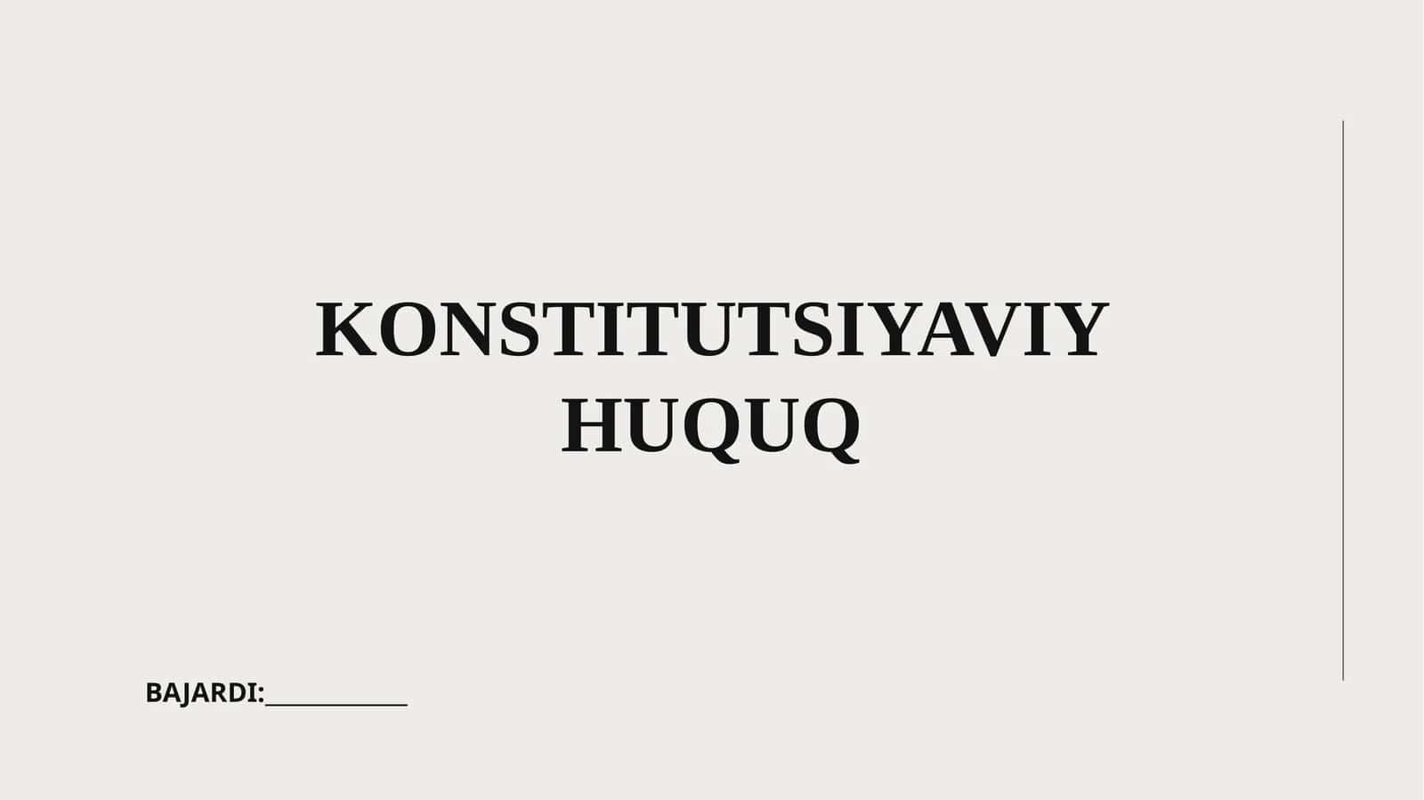 Konstitutsiyaviy Huquq 1