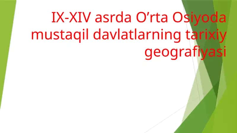 Oʼrta Osiyoda mustaqil davlatlarning tarixiy geografiyasi 1