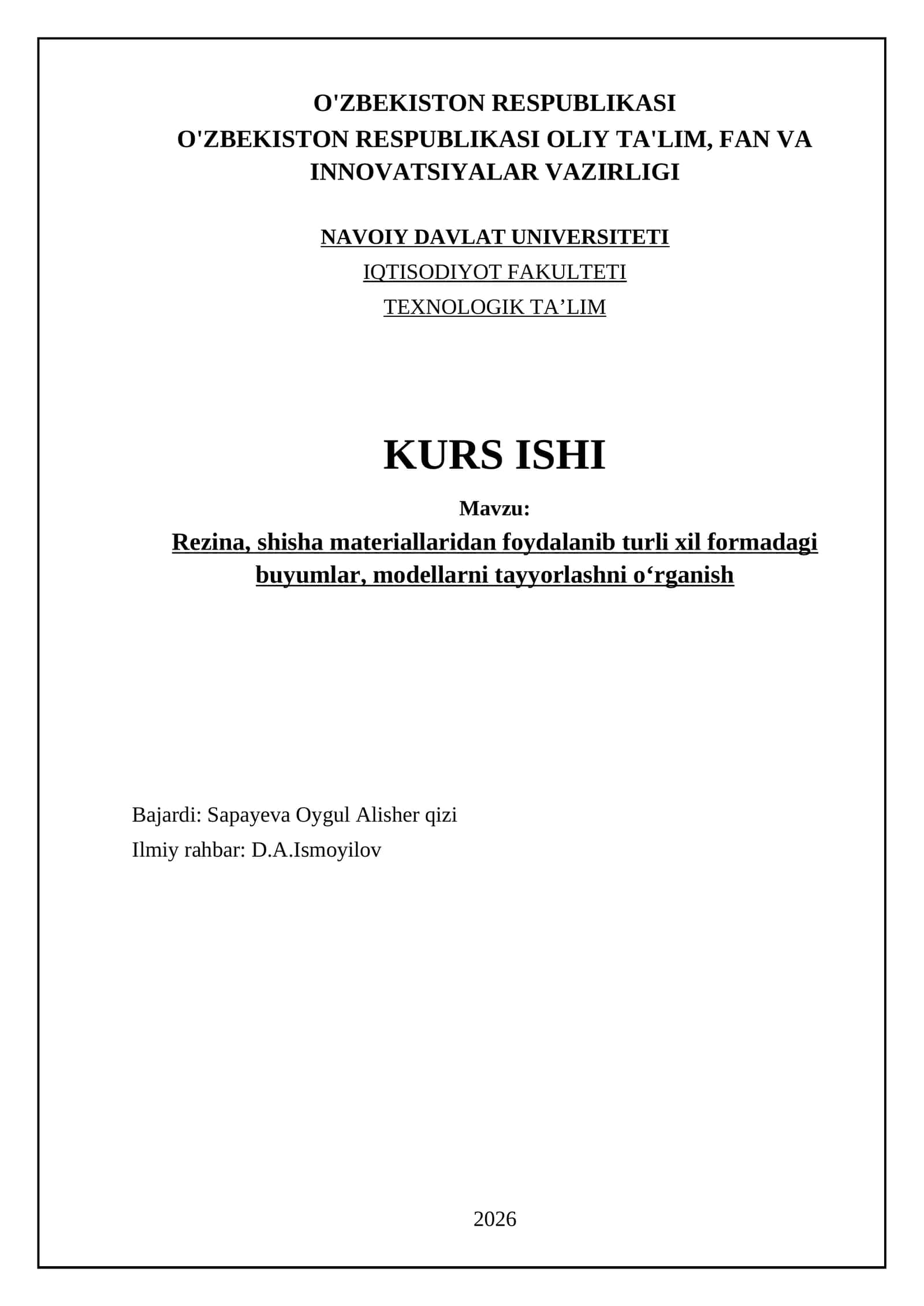 Rezina, shisha materiallaridan foydalanib turli xil formadagi buyumlar, modellarni tayyorlashni oʻrganish 1