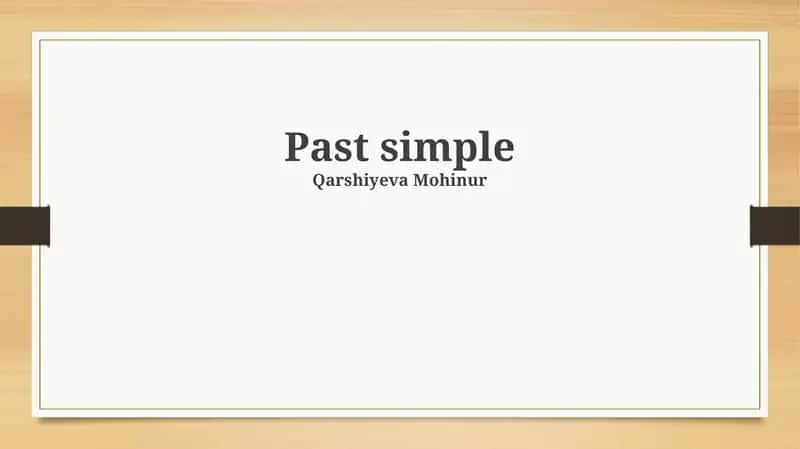 Past simple 1