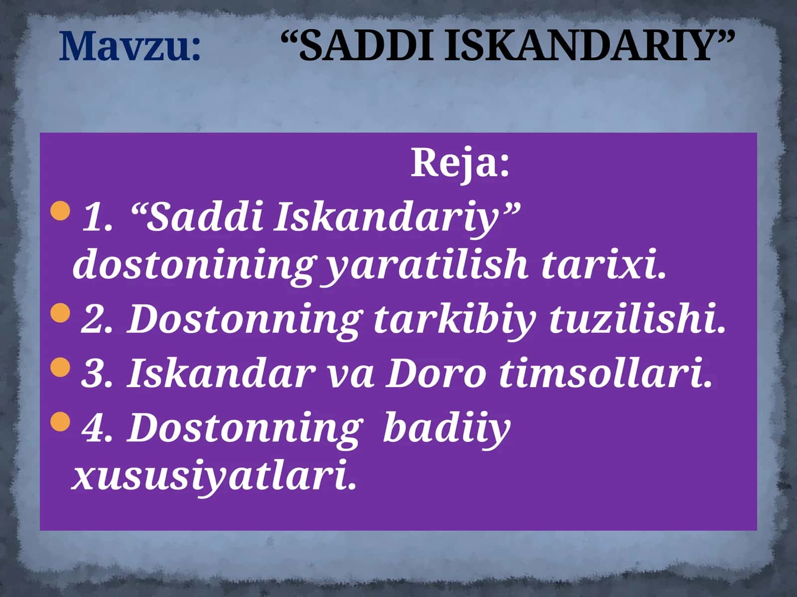 SADDI ISKANDARIY doston haqida qisqacha 1