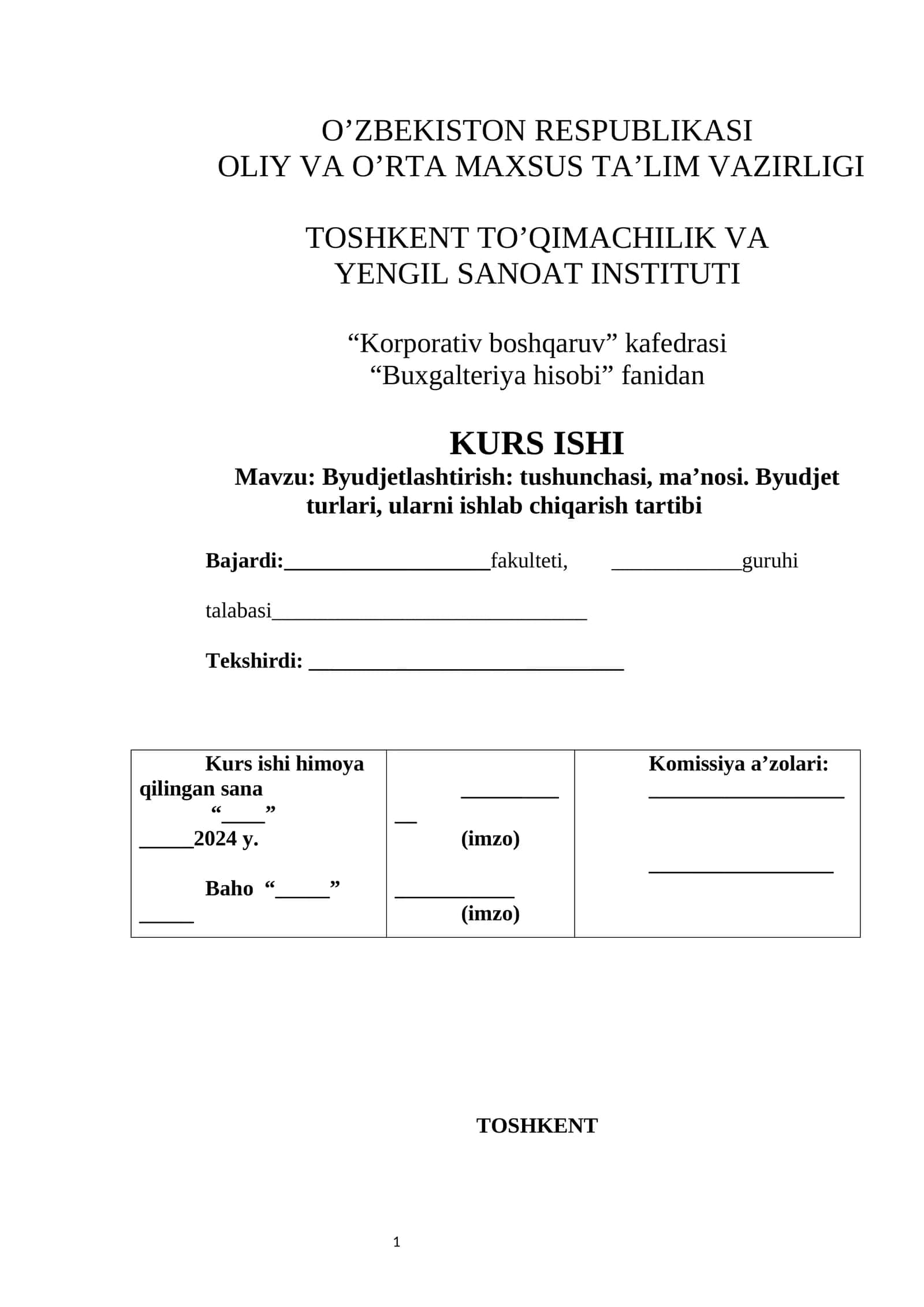Byudjetlashtirish: tushunchasi, ma’nosi. Byudjet turlari, ularni ishlab chiqarish tartibi 1