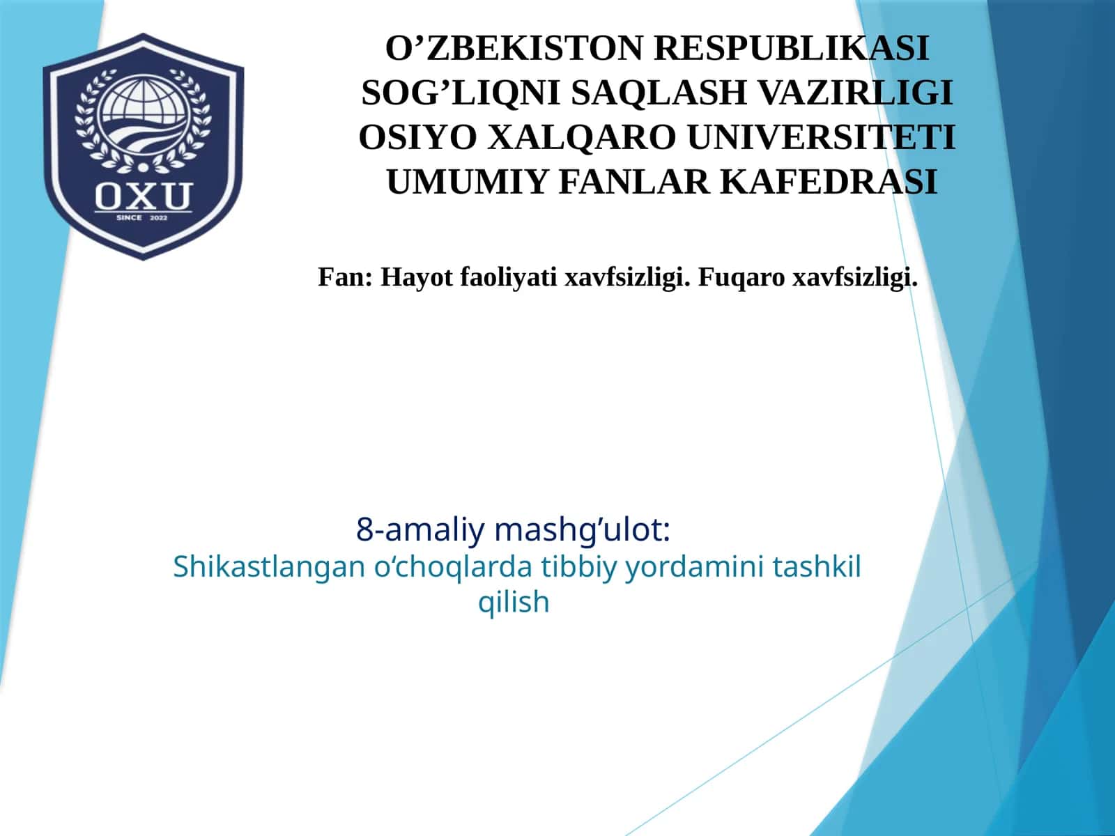 Shikastlangan o‘choqlardatibbiyyordamini tashkil qilish 1