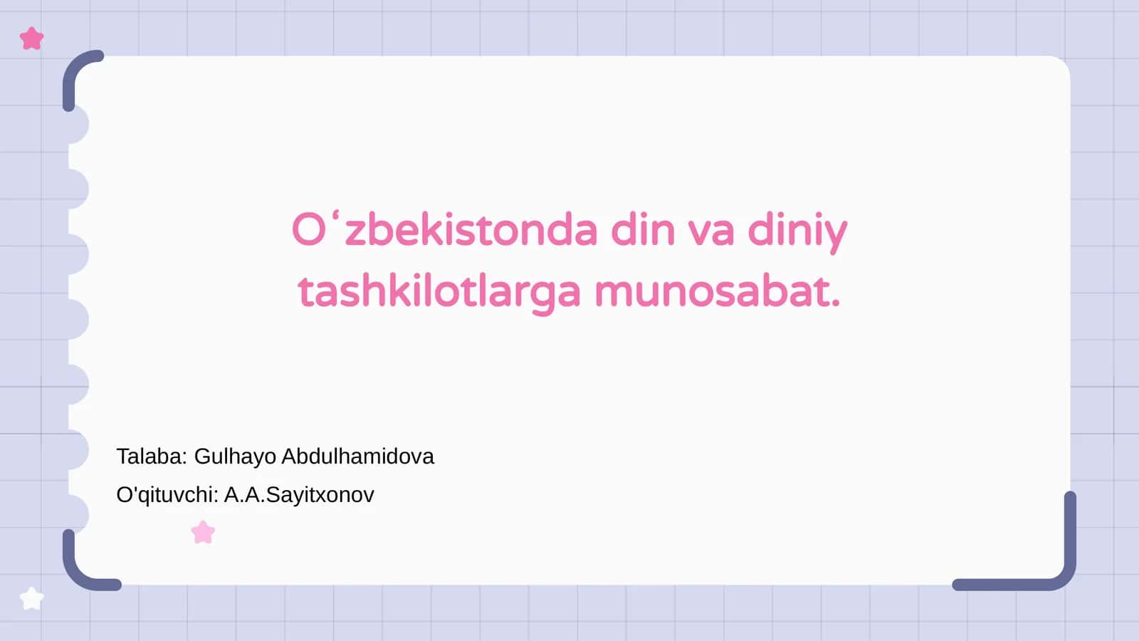 Oʻzbekistonda din va diniy tashkilotlarga munosabat 1