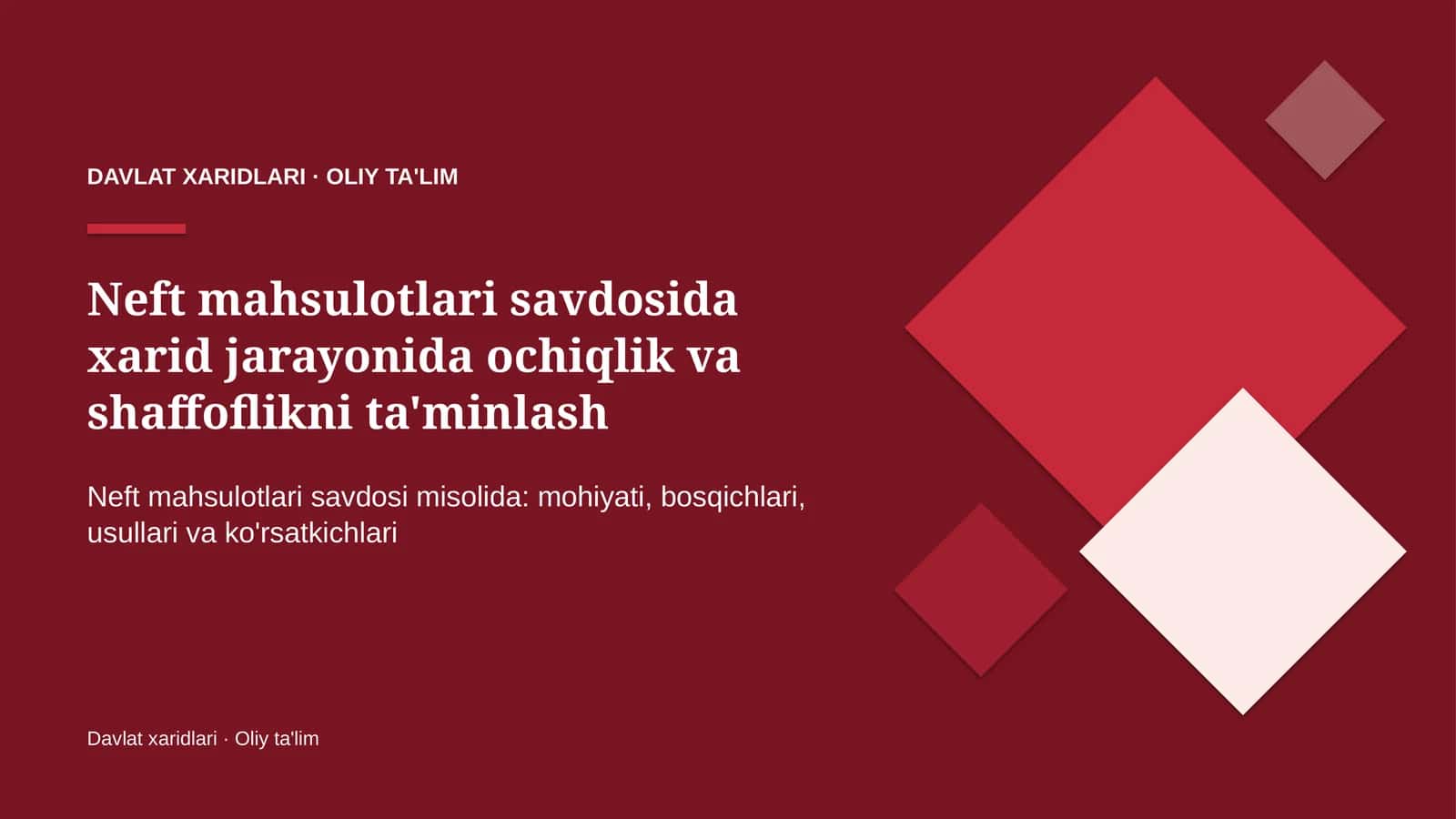 neft mahsulotlari savdosida xarid jarayonida ochiqlik va shaffoflikni ta'minlash 4270 1