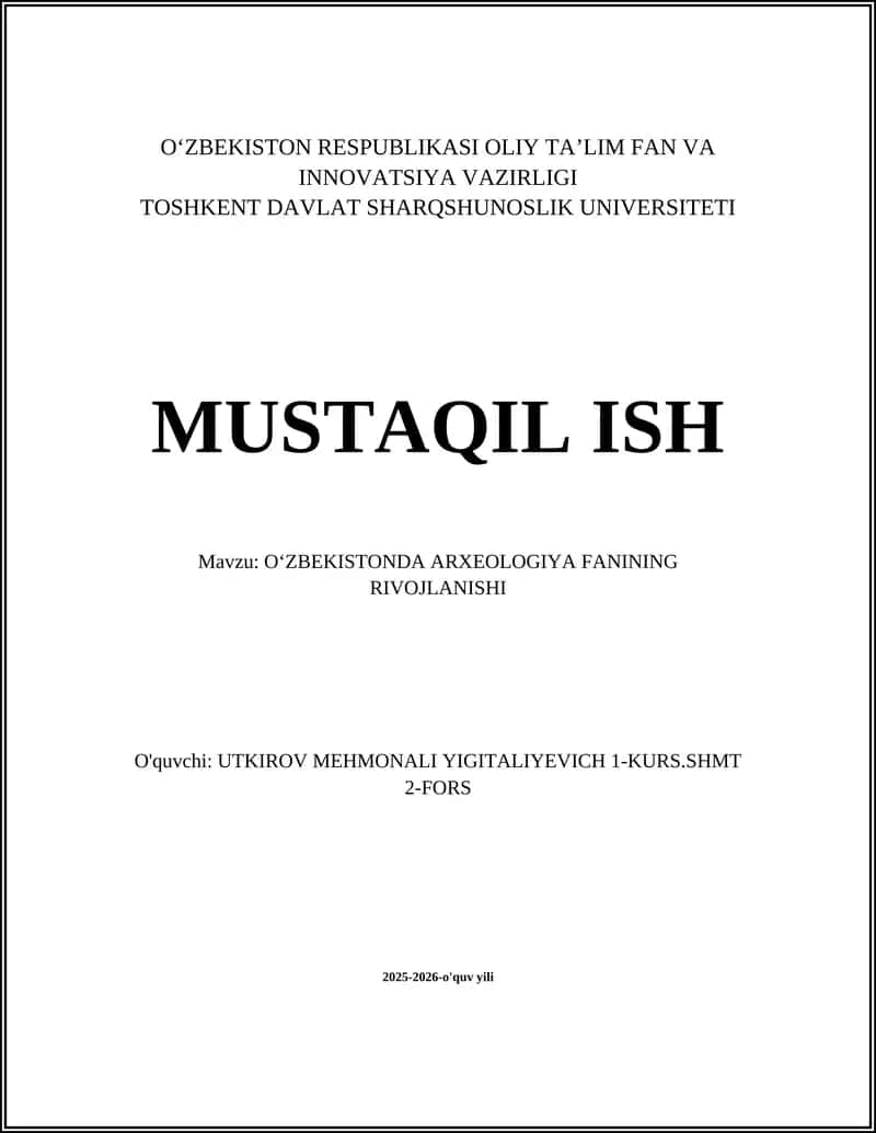 OʻZBEKISTONDA ARXEOLOGIYA FANINING RIVOJLANISHI 1