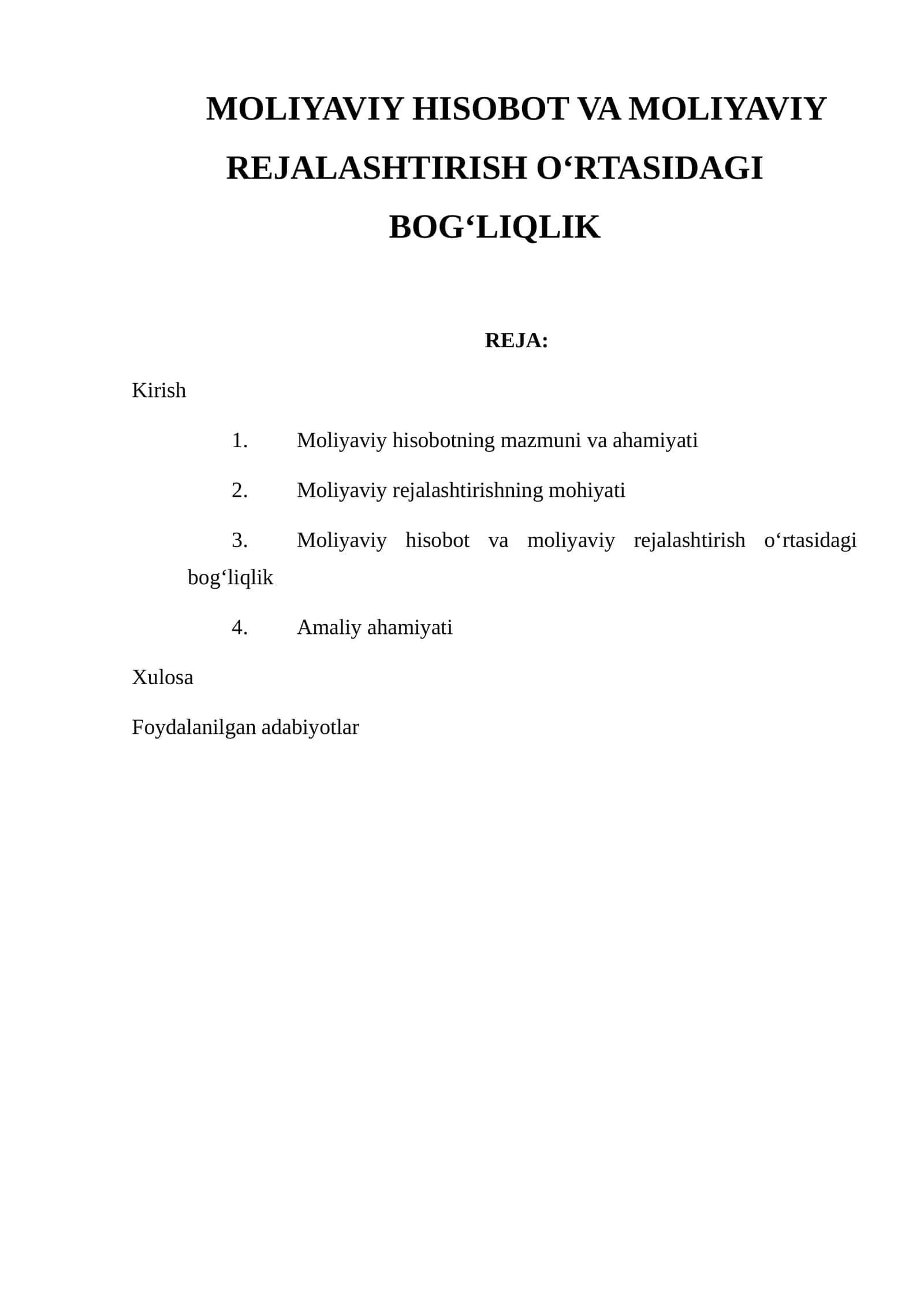 MOLIYAVIY HISOBOT VA MOLIYAVIY REJALASHTIRISH O‘RTASIDAGI BOG‘LIQLIK 1