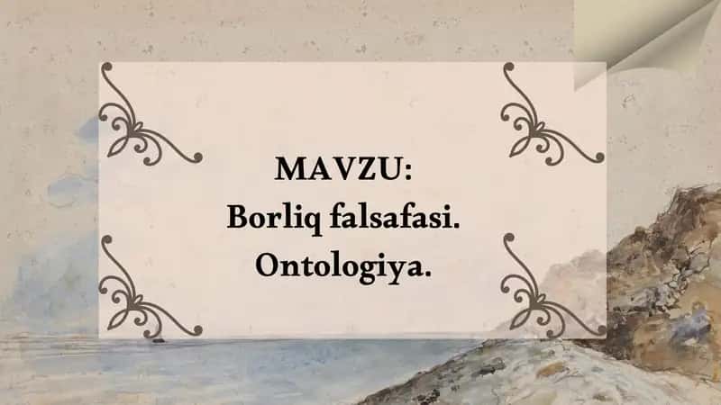 Borliq falsafasi 1