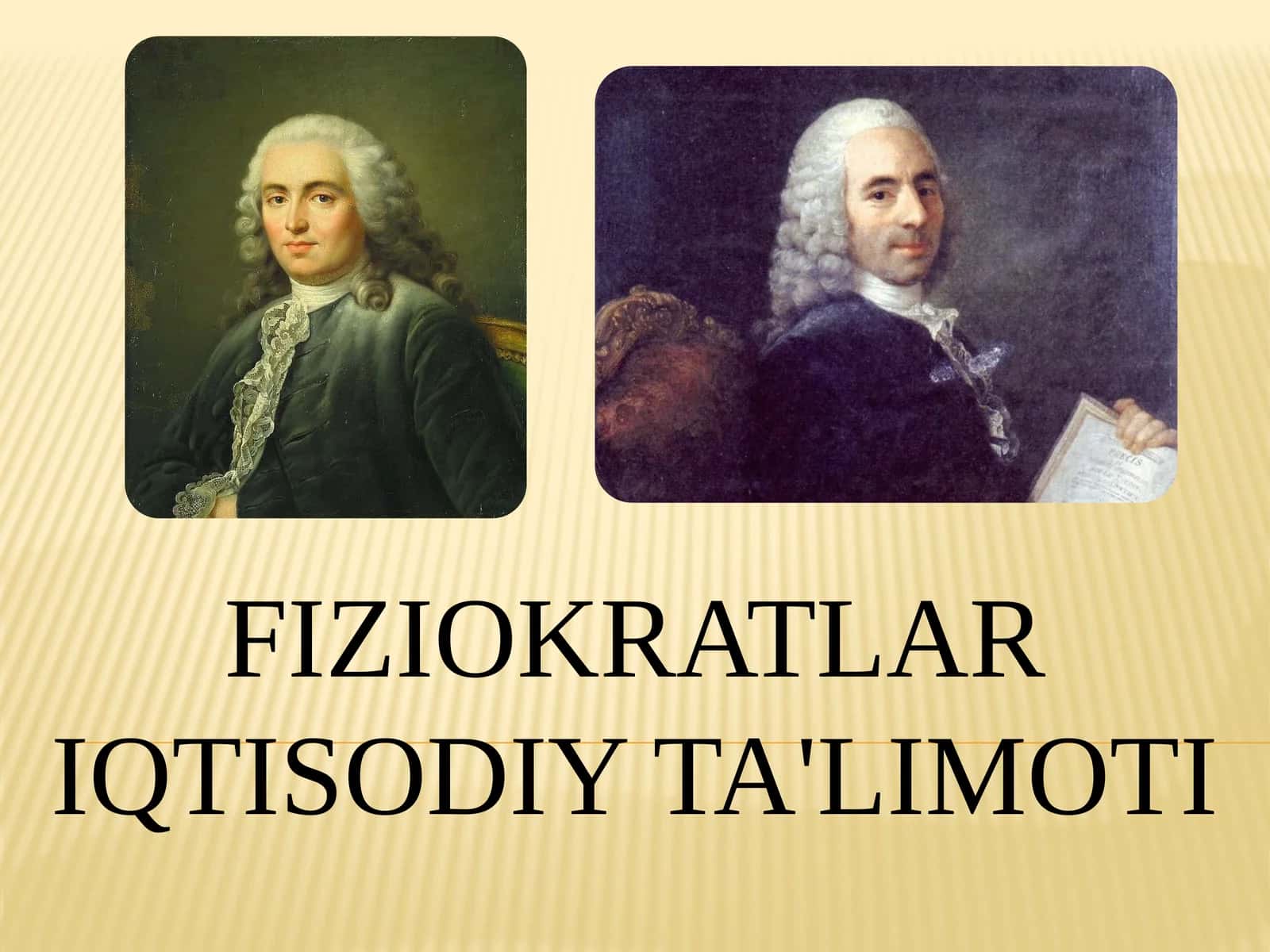 Fiziоkratlariqtisodiyta'limoti 1