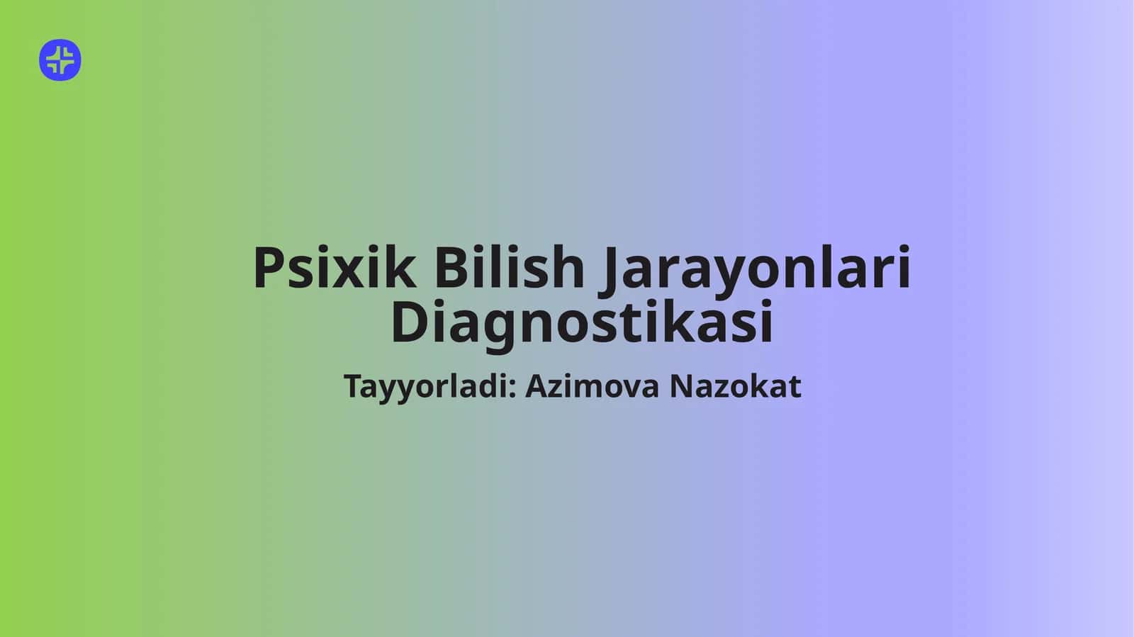 Psixik Bilish Jarayonlari Diagnostikasi 1