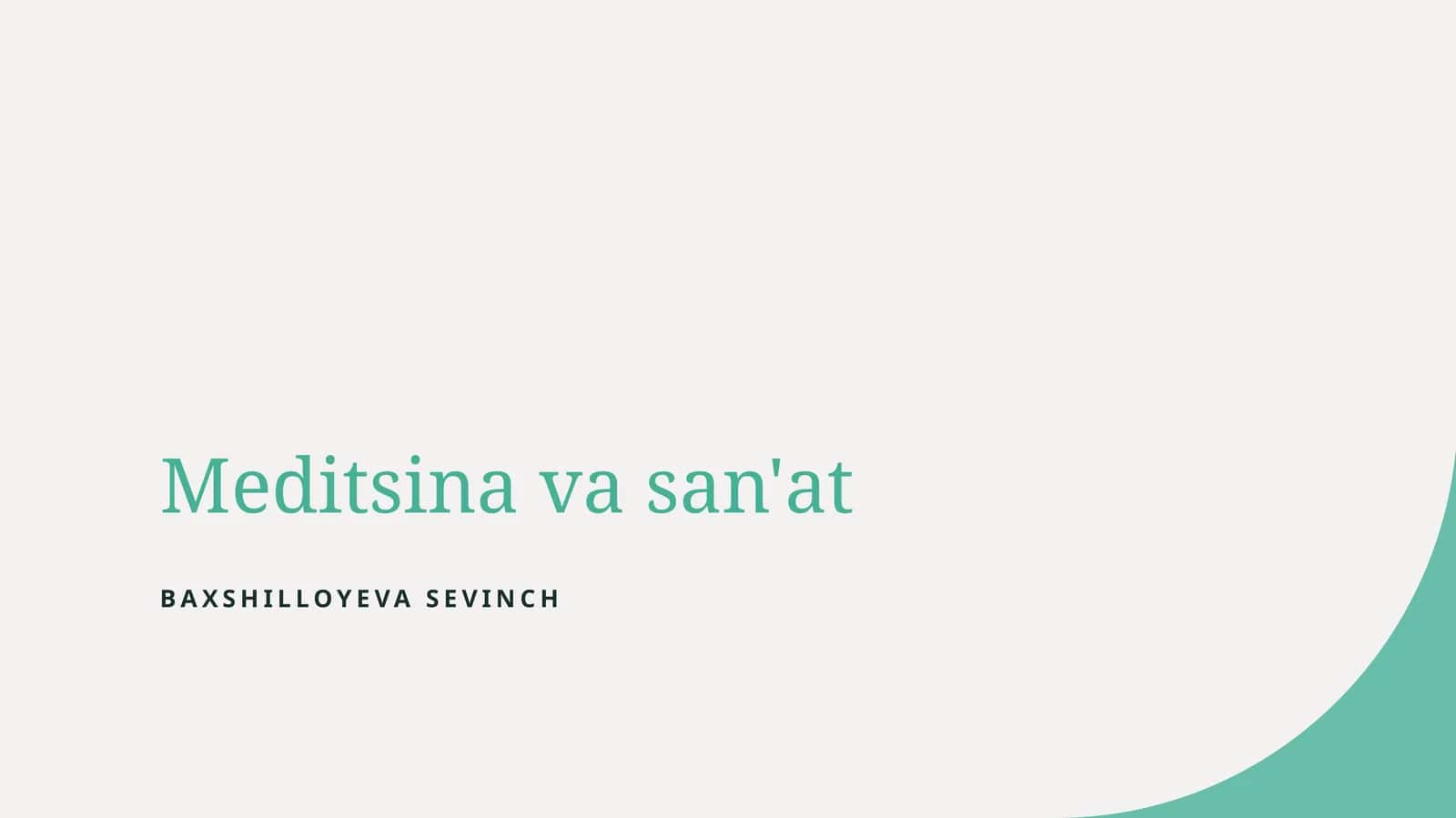 Meditsina va san'at 1