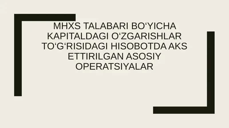 MHXStalabaribo‘yichakapitaldagio‘zgarishlarto‘g‘risidagihisobot 1