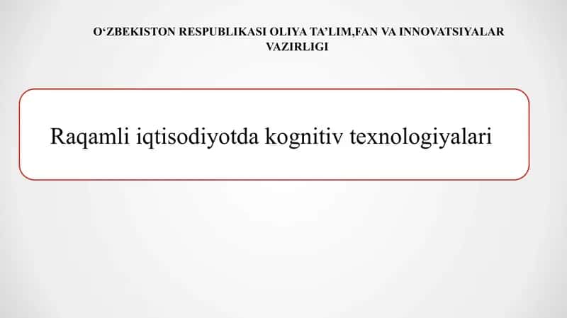 Kognitiv texnologiyalar 1