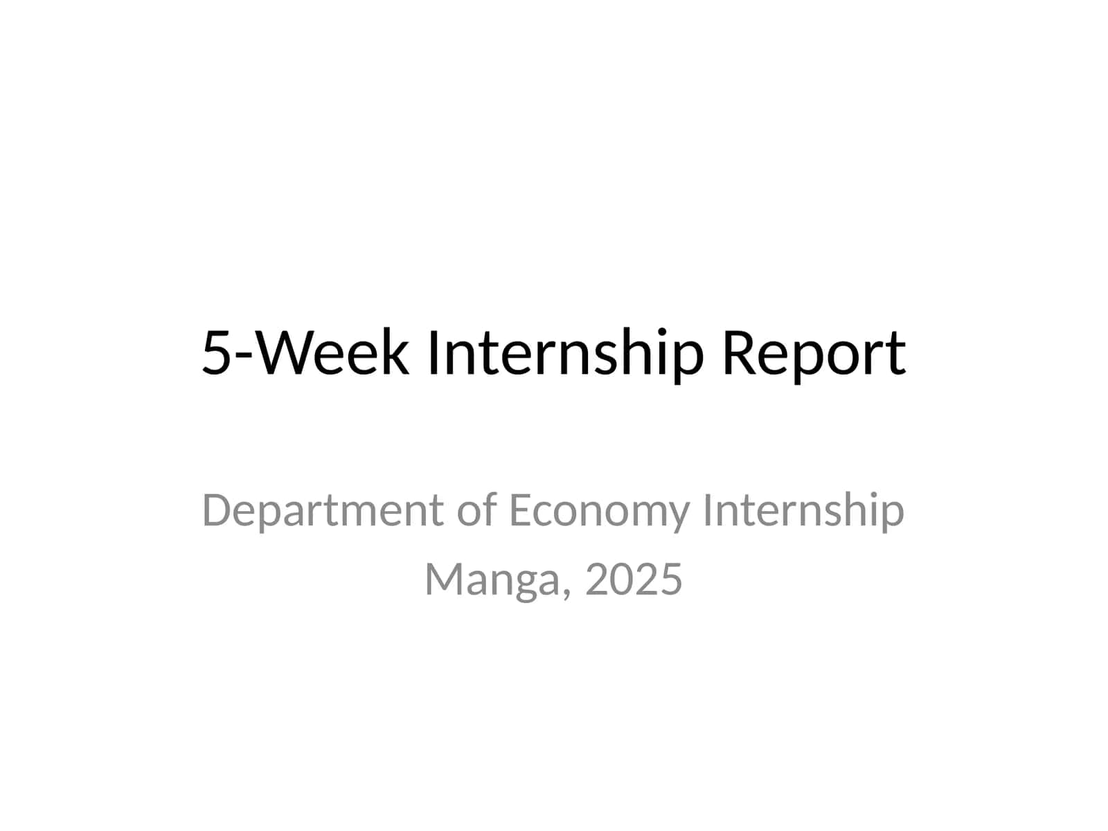 5-Week Internship Report 1