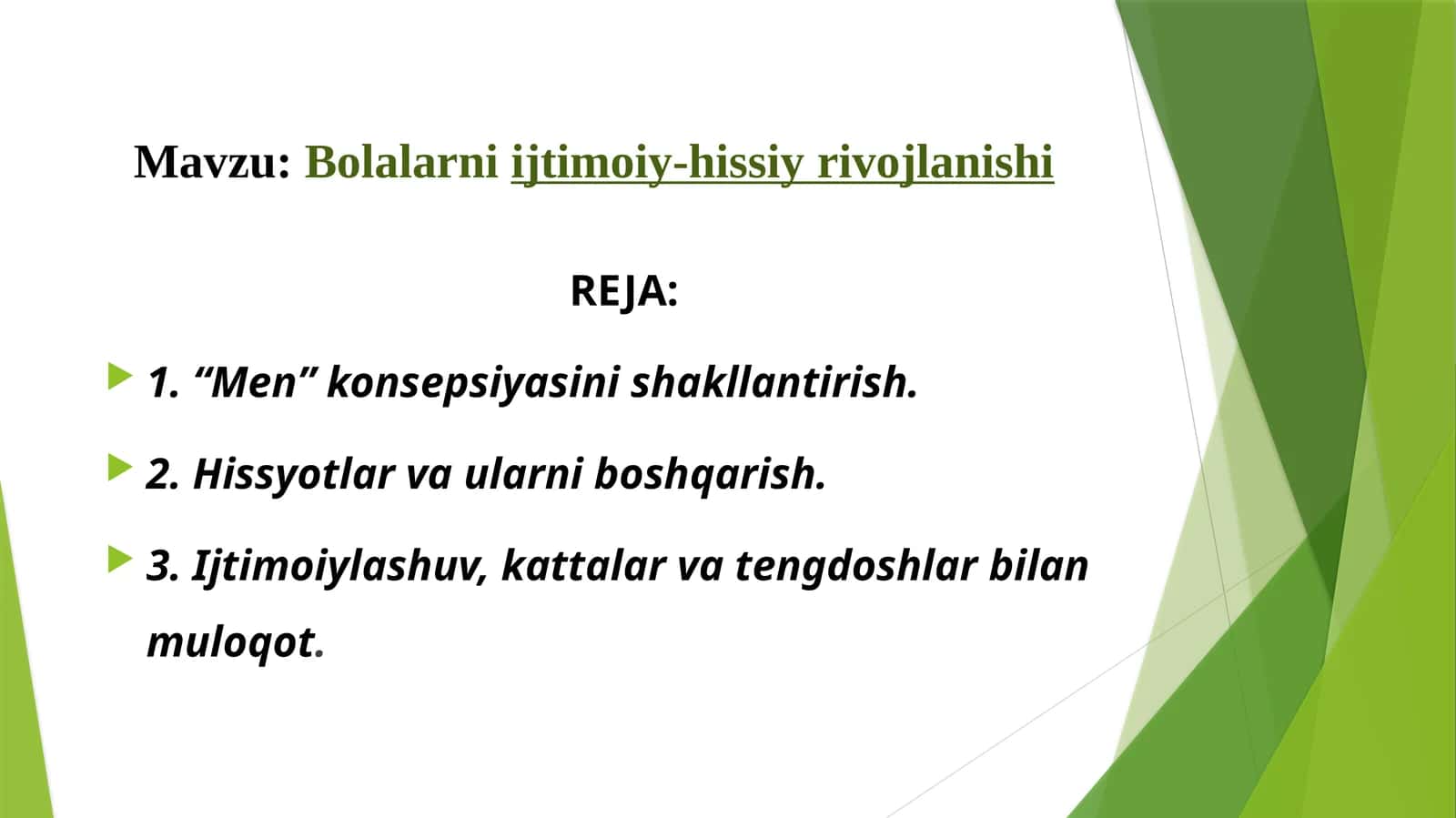 Bolalarni ijtimoiy-hissiy rivojlanishi 1