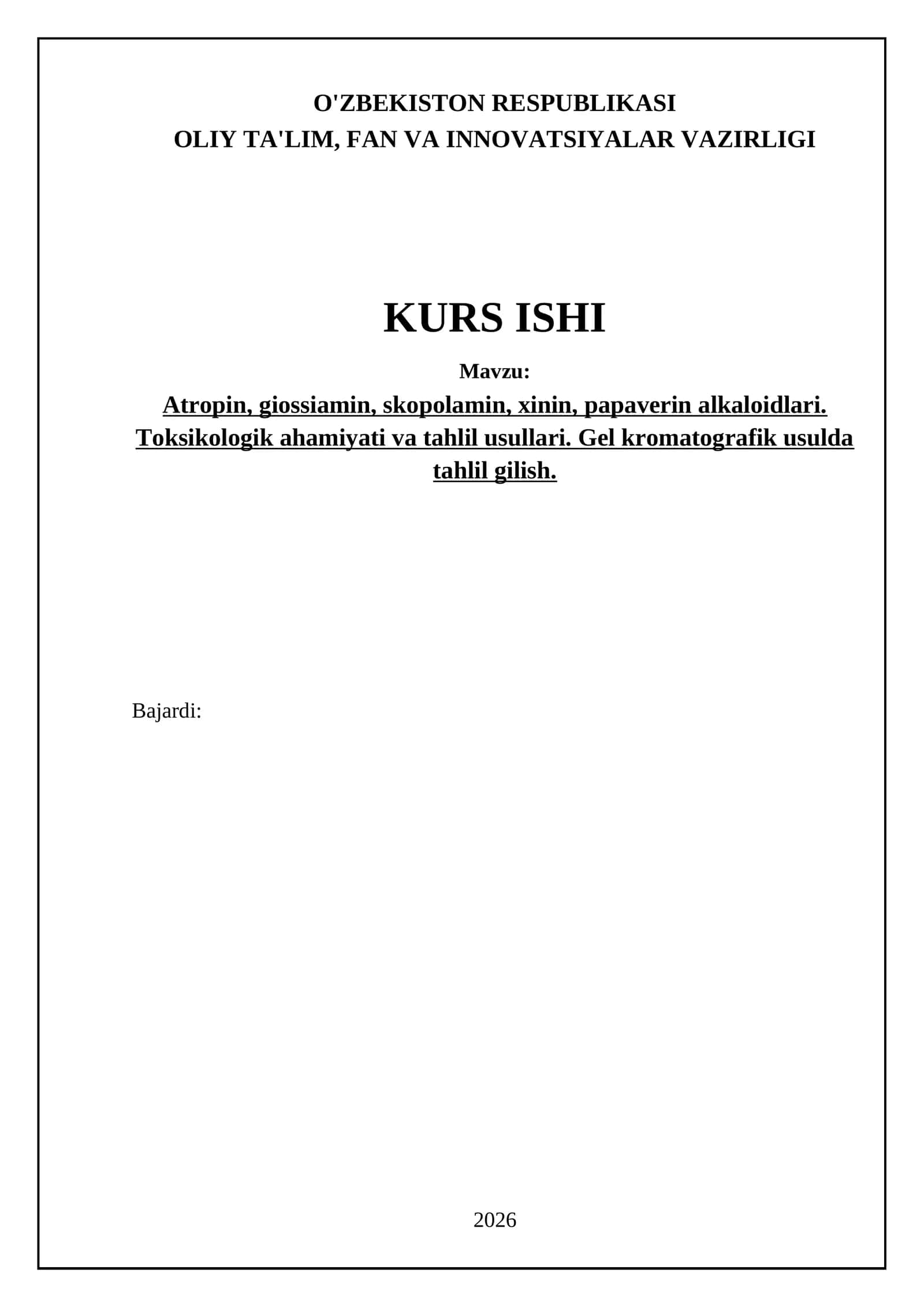 Atropin, giossiamin, skopolamin, xinin, papaverin alkaloidlari: toksikologik ahamiyati va tahlil usullari 1