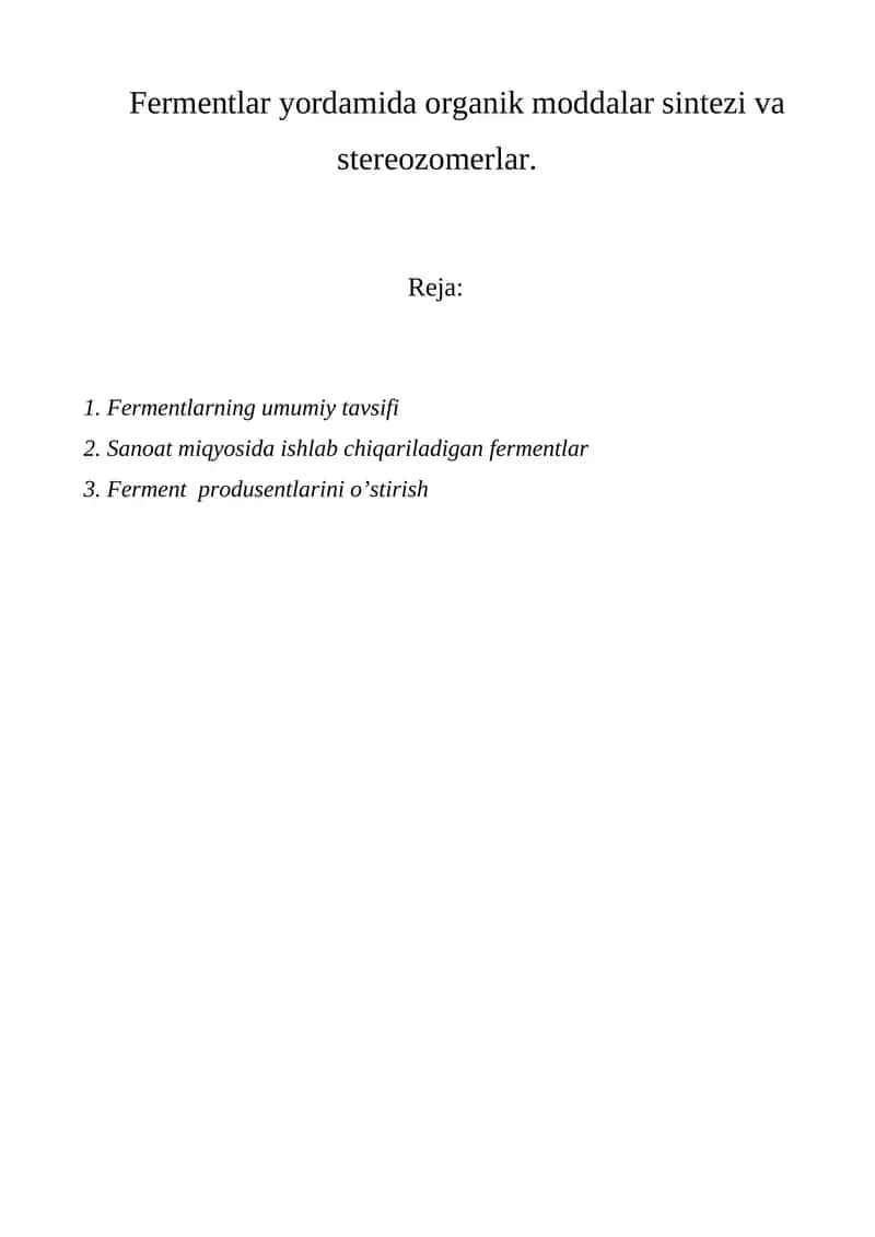 Fermentlarning umumiy tavsifi 1