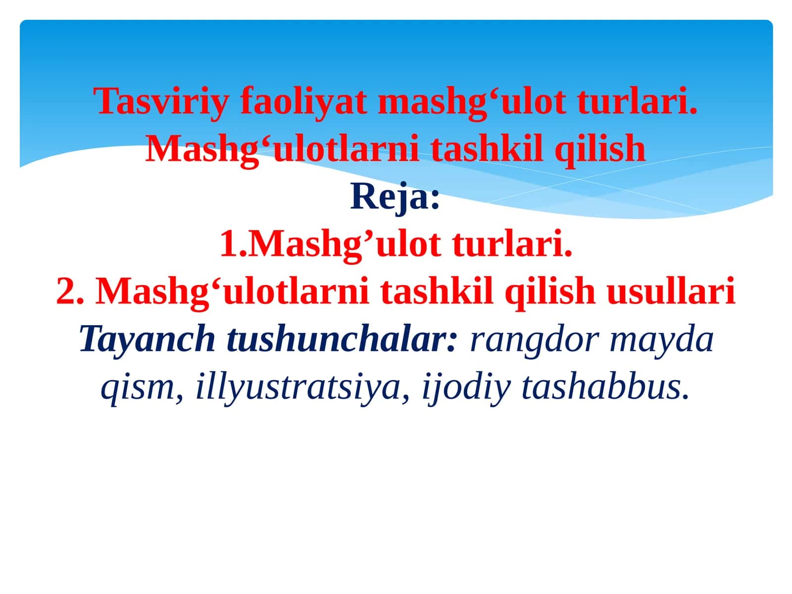 Tasviriy faoliyat mashg'ulotlari 1