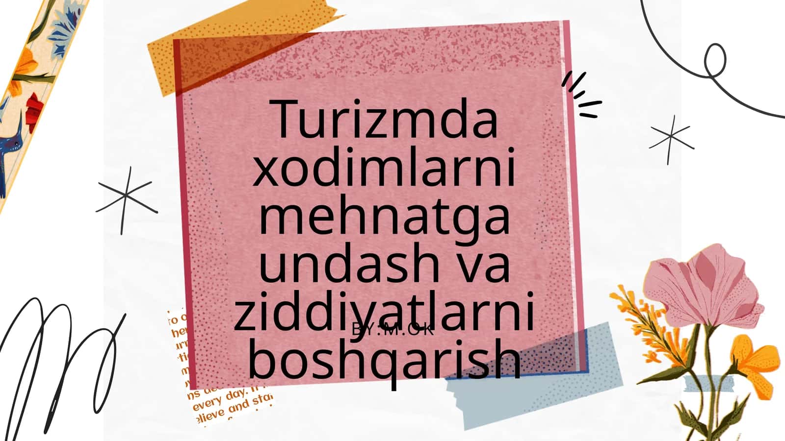 Turizmda xodimlarni mehnatga undash va ziddiyatlarni boshqarish 1
