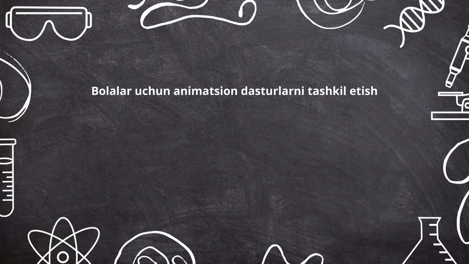 Animatsion dasturlarni tanlash 1