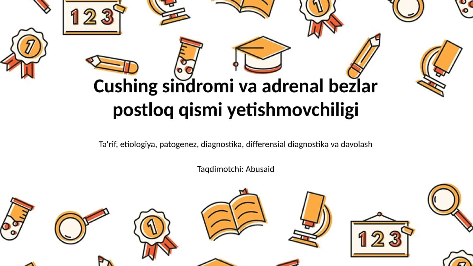 Cushing sindromi va adrenal bezlar postloq qismi yetishmovchiligi 1