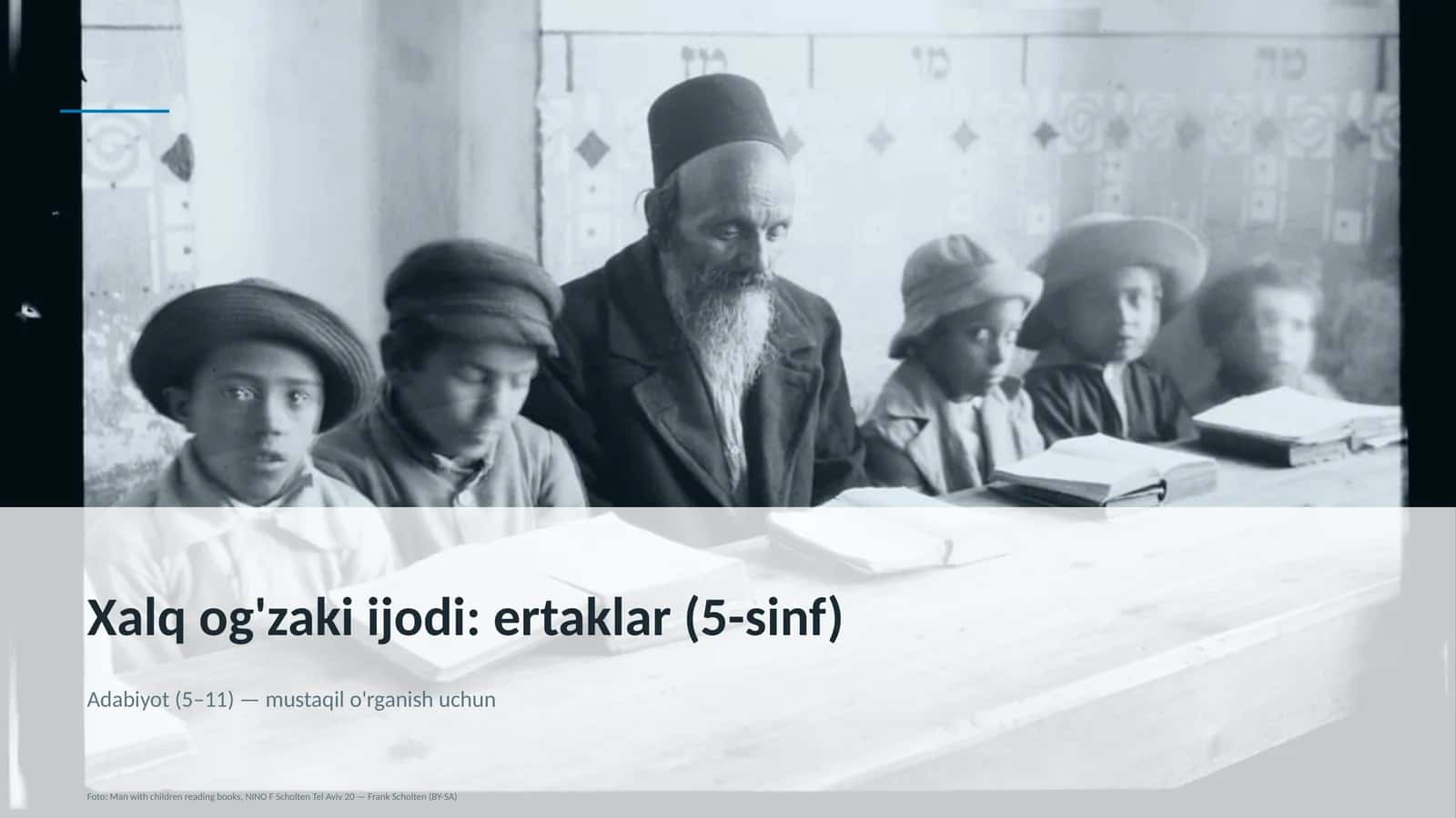 Xalq og'zaki ijodi: ertaklar (5-sinf) 1