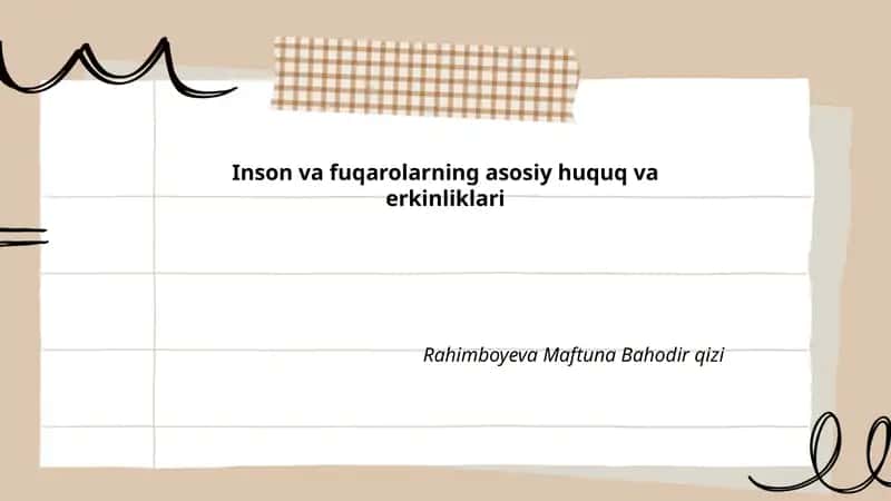 Inson va fuqarolarning asosiy huquq va erkinliklari 1