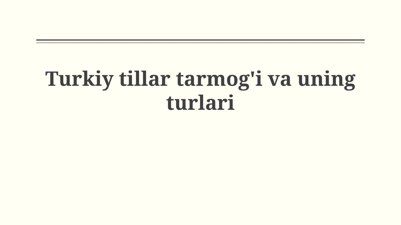 Turkiy tillar tarmog'i vauningturlari 1