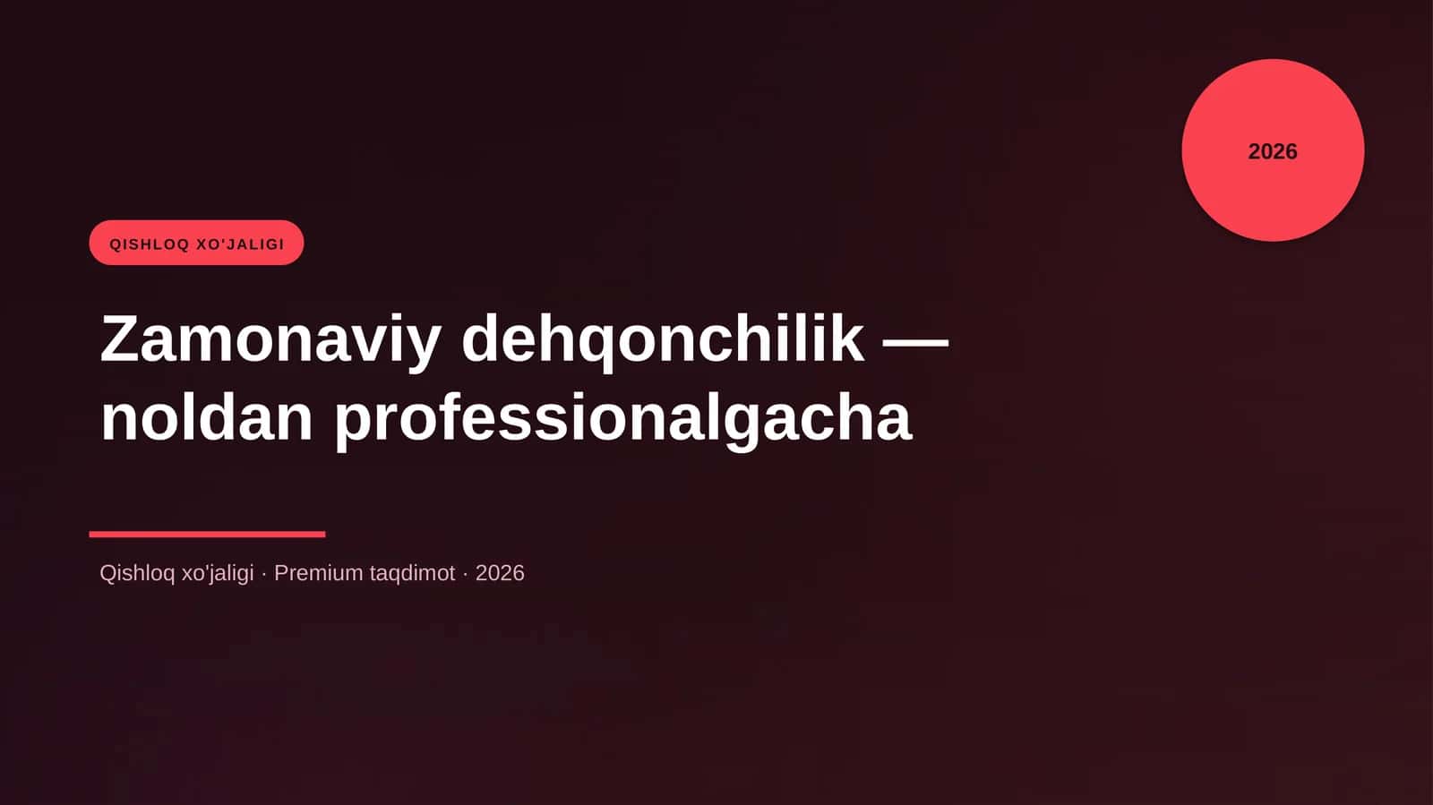 Zamonaviy dehqonchilik — noldan professionalgacha 1