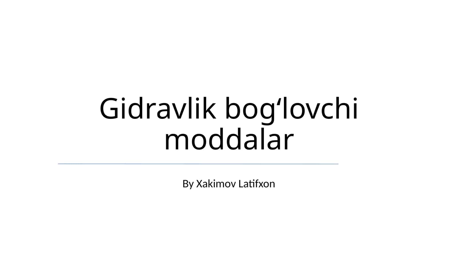 Gidravlik bogʻlovchi moddalar 1