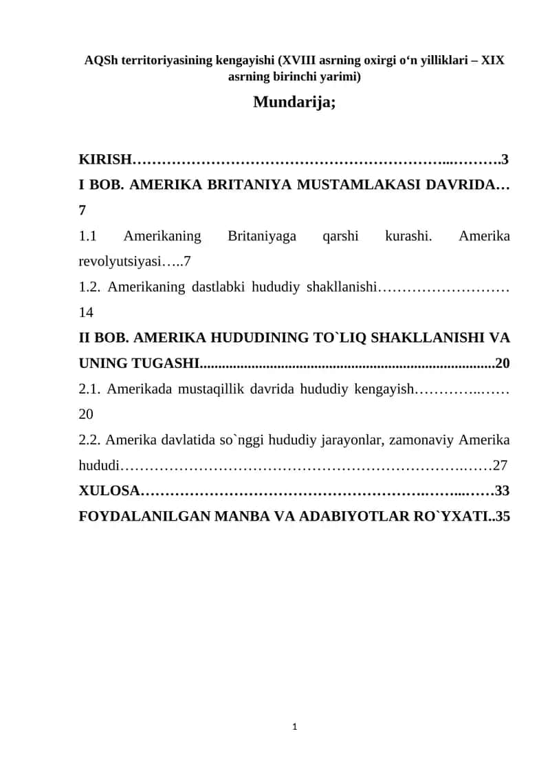 AQSh territoriyasining kengayishi (XVIII asrning oxirgi o‘n yilliklari – XIX asrning birinchi yarimi) 1
