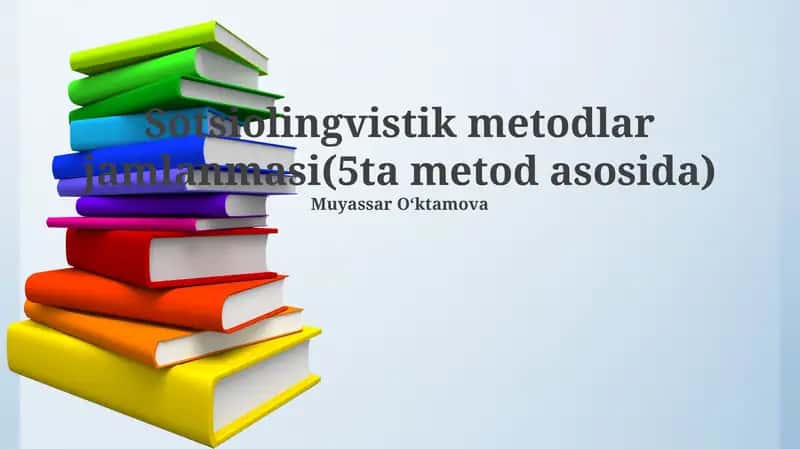 Sotsiolingvistik metodlar jamlanmasi(5ta metod asosida) 1
