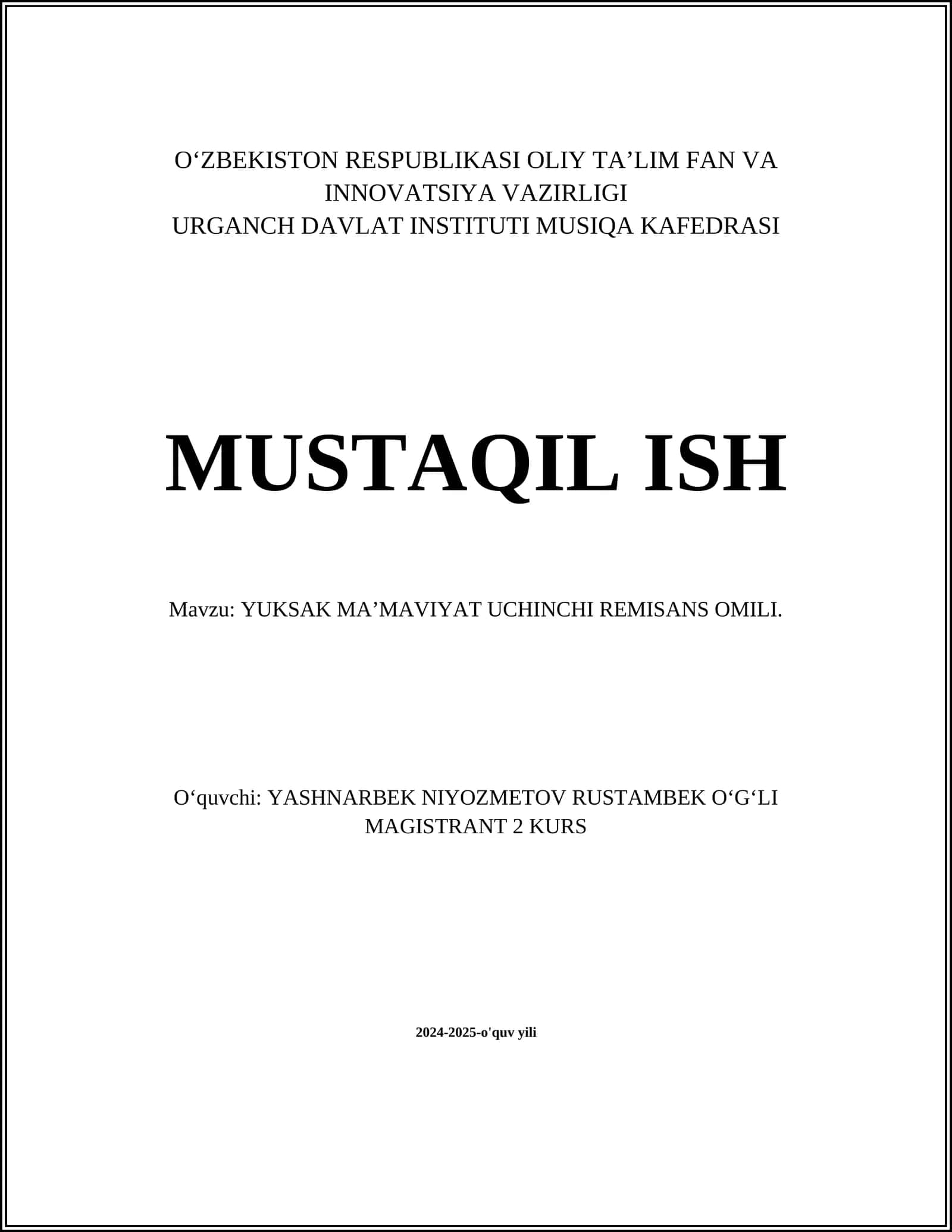 YUKSAK MAʼMAVIYAT UCHINCHI REMISANS OMILI 1