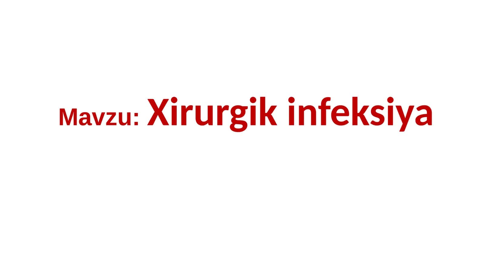 Xirurgik infeksiya 1