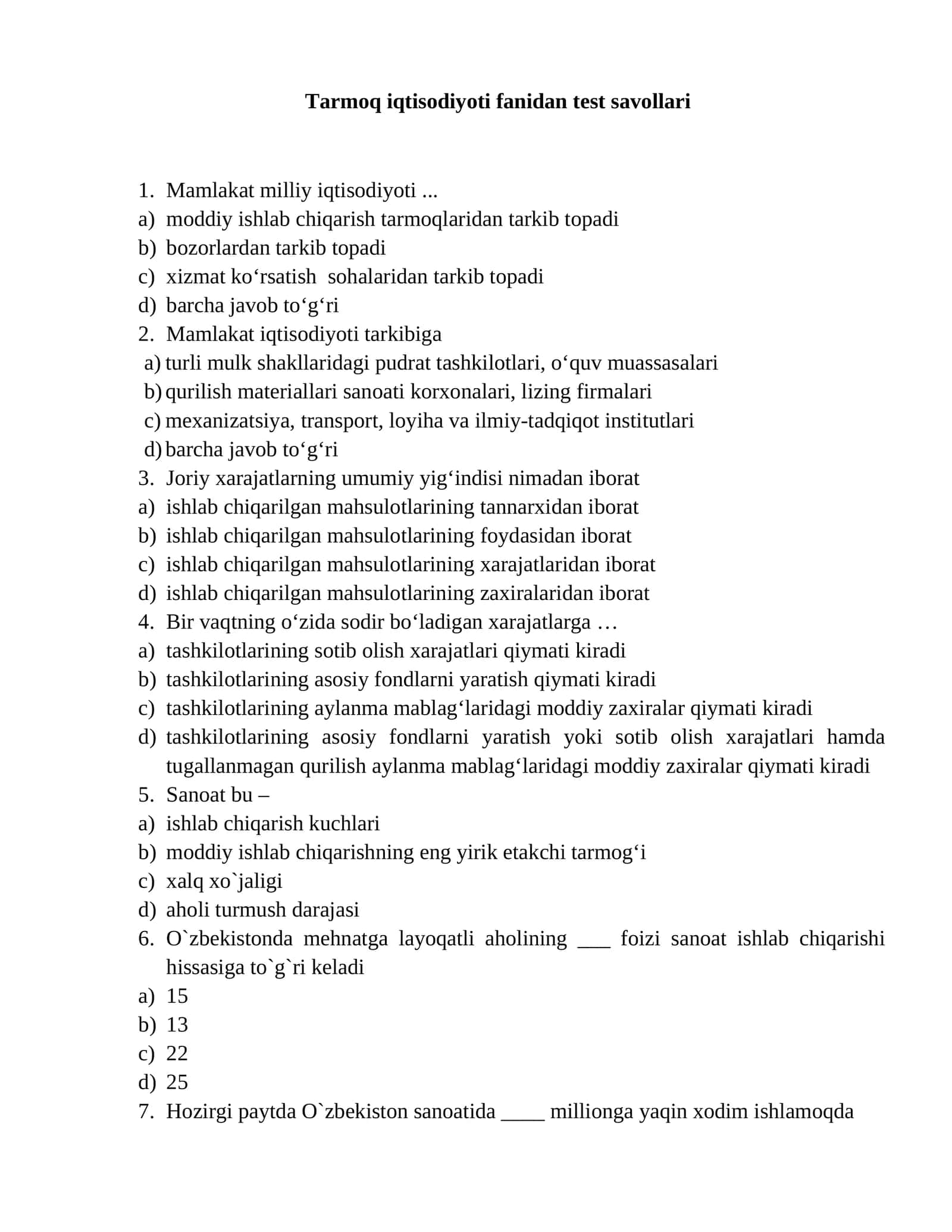 Tarmoq iqtisodiyoti fanidan test savollari 1
