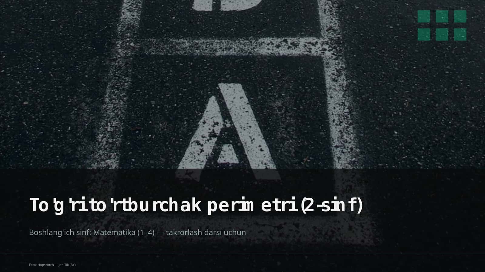 To'g'ri to'rtburchak perimetri (2-sinf) 1