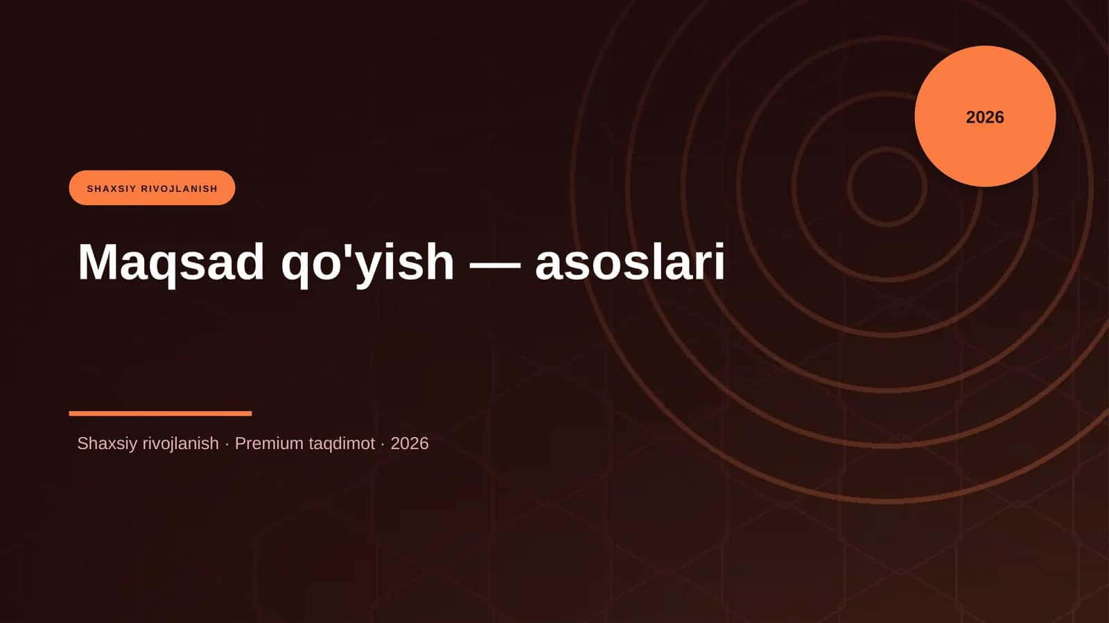 Maqsad qo'yish — asoslari 1