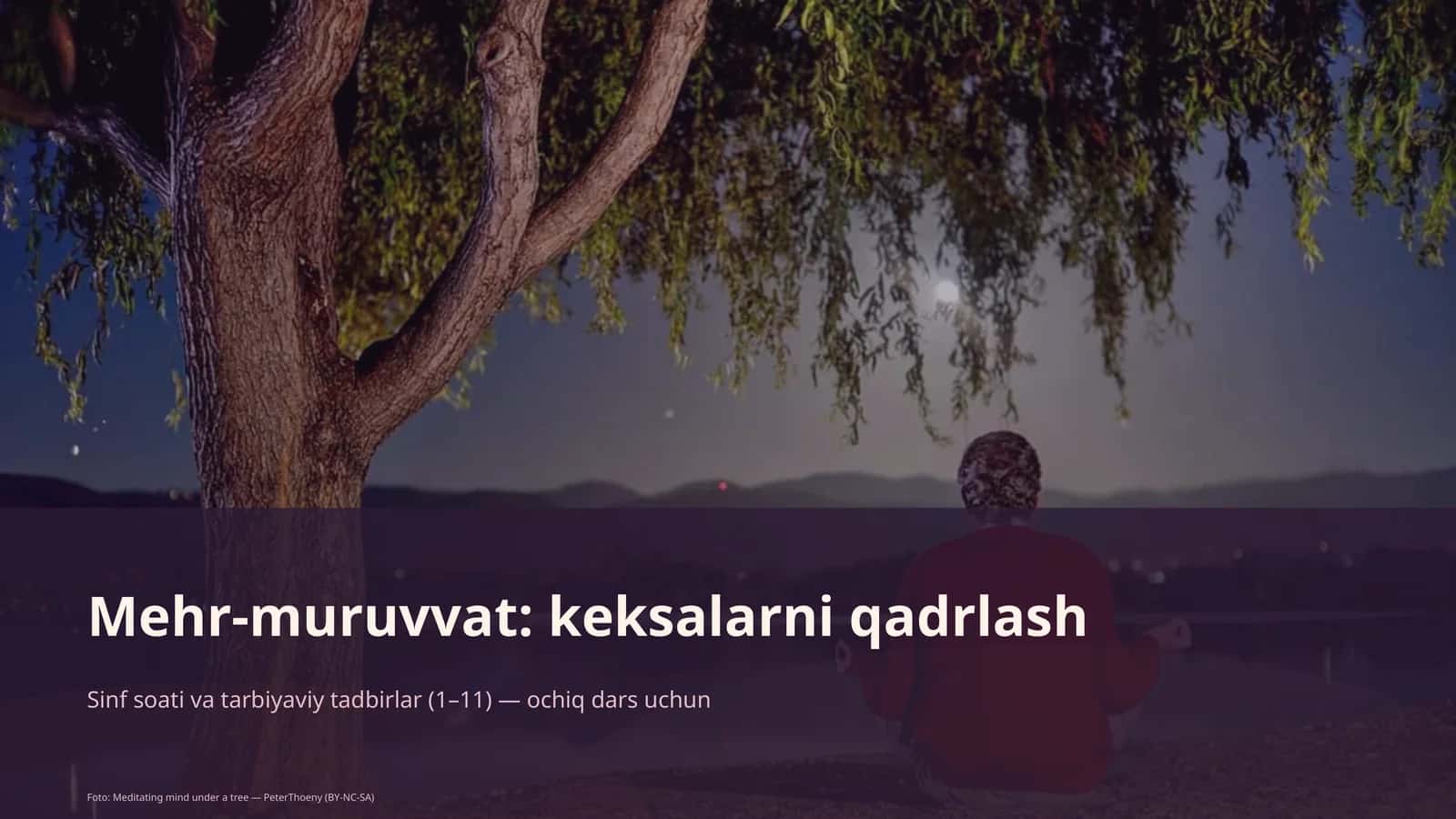 Mehr-muruvvat: keksalarni qadrlash 1