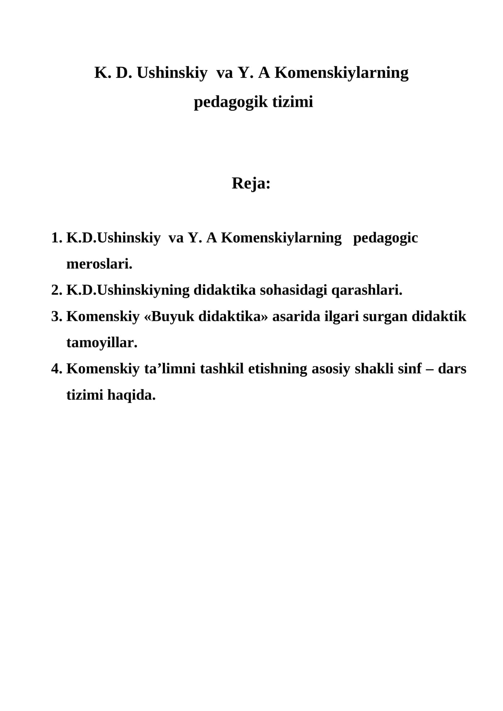 K. D. Ushinskiy va Y. A Komenskiylarning pedagogik tizimi 1